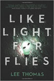 Like Light for Flies, by Lee Thomas cover image